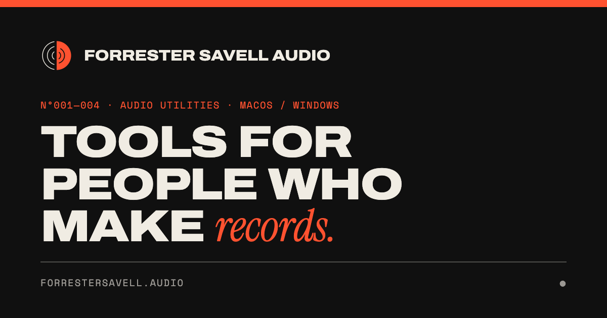 Savell Forrester Savell Audio - Audio Tools That Save Time
